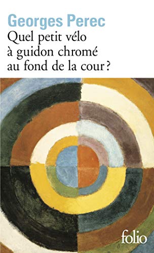 9782070374137: Quel petit vlo  guidon chrom au fond de la cour ?: 1413 (Collection Folio)