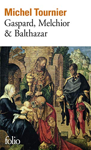 9782070374151: Gaspard, Melchior & Balthazar: 1415 (Collection Folio)