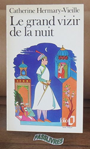 

Le Grand Vizir de La Nuit (folio