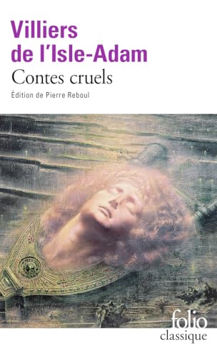 9782070374564: Contes Cruels (Folio (Gallimard)) (French Edition)