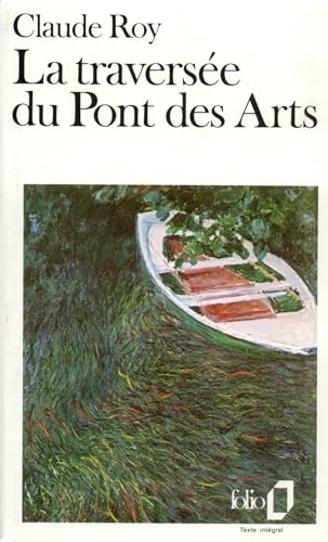 Imagen de archivo de La traverse du Pont des Arts a la venta por Librairie Th  la page