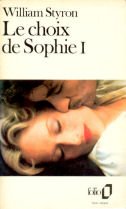 Imagen de archivo de Le Choix de Sophie a la venta por Chapitre.com : livres et presse ancienne