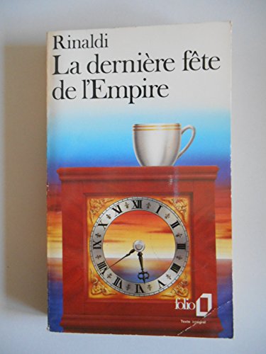 Beispielbild fr La Dernire fte de l'Empire zum Verkauf von Ammareal