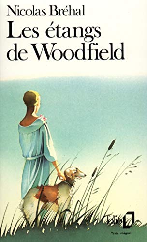 9782070376483: Les tangs de Woodfield (Folio)