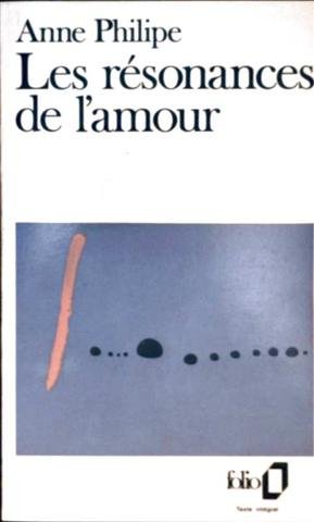 Imagen de archivo de LES RESONANCES DE L'AMOUR (FOLIO) a la venta por Wonder Book
