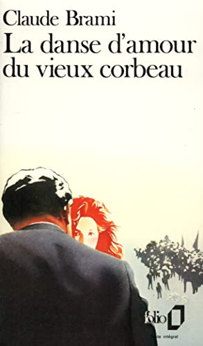 Beispielbild fr La danse d'amour du vieux corbeau zum Verkauf von LibrairieLaLettre2