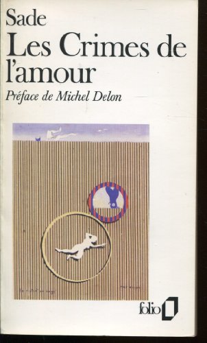 Stock image for Les Crimes de l'amour: Nouvelles hroques et tragiques for sale by Ammareal