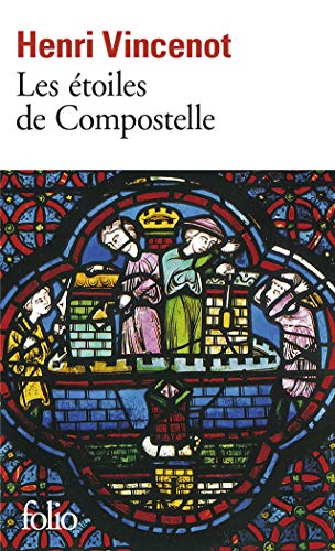 Beispielbild fr Etoiles de Compostelle (Folio): A37876 zum Verkauf von WorldofBooks