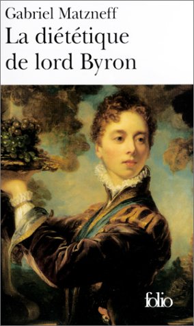 Beispielbild fr La Dittique de lord Byron zum Verkauf von Ammareal