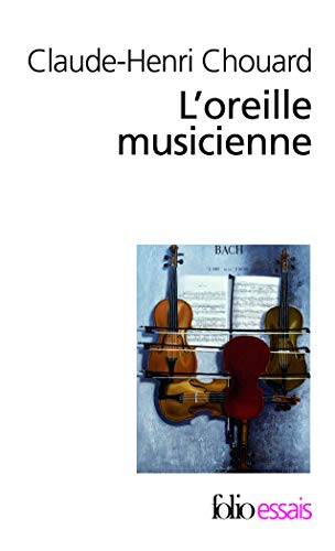 Imagen de archivo de L'oreille musicienne : Les chemins de la musique de l'oreille au cerveau a la venta por medimops