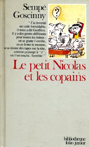 9782070380053: LE PETIT NICOLAS ET LES COPAINS (BIBLIOTHEQUE FOLIO JUNIOR)