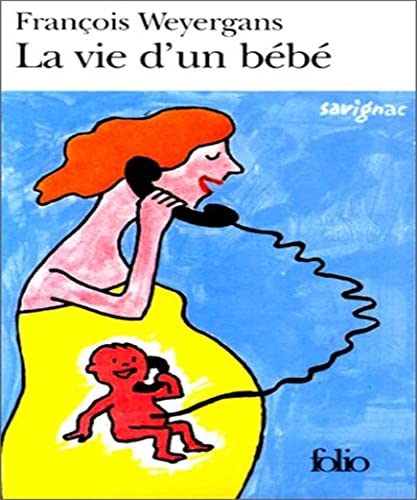Beispielbild fr La Vie d'un bb zum Verkauf von Librairie Th  la page