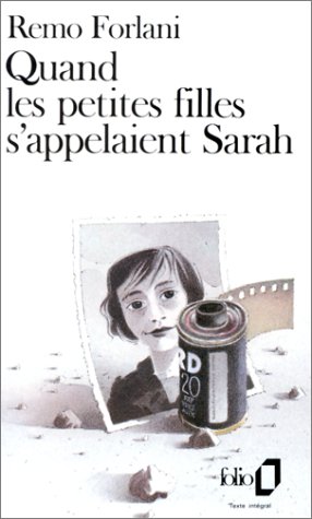 9782070381272: Quand les petites filles s'appelaient Sarah: A38127 (Fiction, Poetry & Drama)