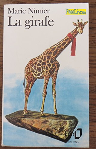 Imagen de archivo de La Girafe [Pocket Book] Nimier,Marie a la venta por LIVREAUTRESORSAS