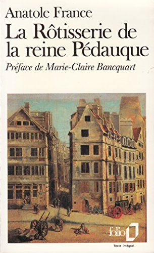 Beispielbild für Rotisserie de la Reine Pedauque zum Verkauf von Better World Books