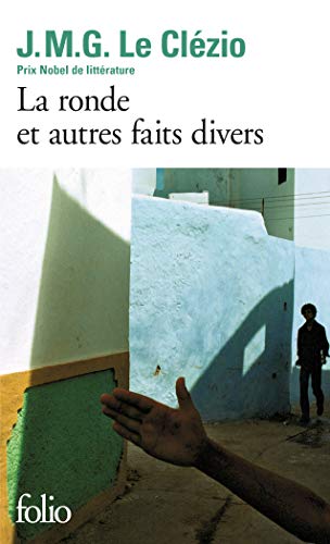 Beispielbild fr Ronde Et Autres Faits divers (Collection Folio (Gallimard)) (French Edition) zum Verkauf von SecondSale