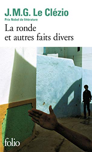 Stock image for Ronde Et Autres Faits divers (Collection Folio (Gallimard)) (French Edition) for sale by SecondSale