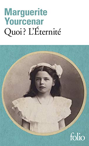 Stock image for Quoi? L'Eternite (Collection Folio) (French Edition) for sale by Fallen Leaf Books