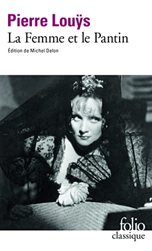9782070382804: La Femme et le Pantin: Roman espagnol: A38280 (Folio (Gallimard))