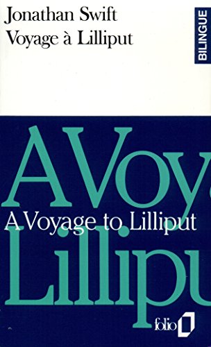 Beispielbild fr Voyage a Lilliput: A Voyage to Lilliput (Folio Bilingue) zum Verkauf von AwesomeBooks