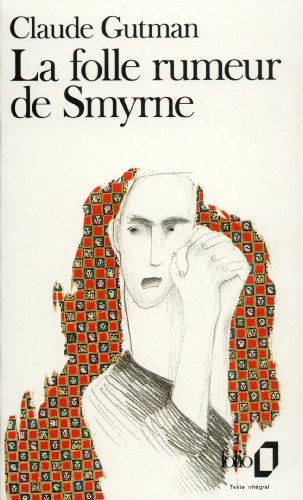 9782070383283: La folle rumeur de Smyrne