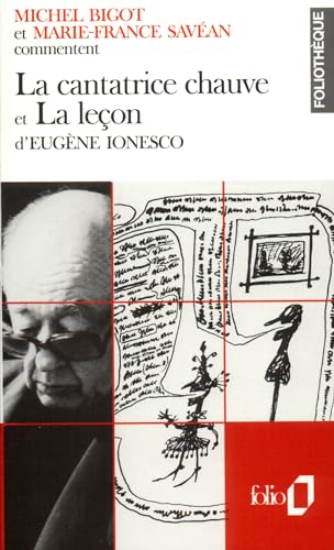 Beispielbild fr La cantatrice chauve, et La lecon d'Euge`ne Ionesco (Foliotheque) zum Verkauf von Buchmarie