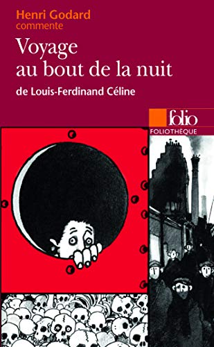 Stock image for Voyage Au Bout De La Nuit De :CELINE (Foliotheque) (French Edition) for sale by Ergodebooks