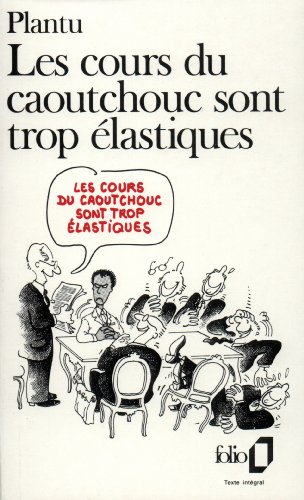 Beispielbild fr Les Cours du caoutchouc sont trop lastiques zum Verkauf von books-livres11.com