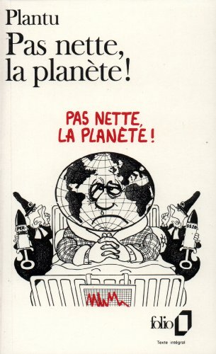 9782070383863: Pas Nette La Planete (French Edition)