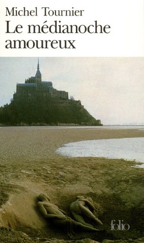 Le Médianoche amoureux - Tournier,Michel