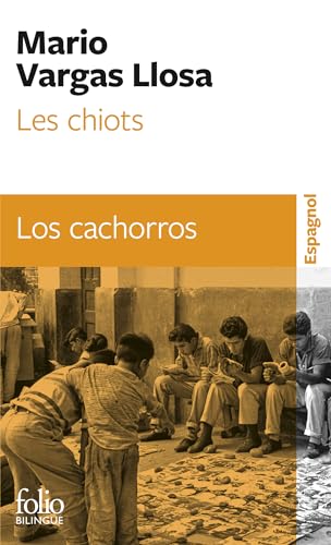 9782070384358: Les Chiots Bilingue Espagnol-Francais: A38435 (Folio Bilingue)
