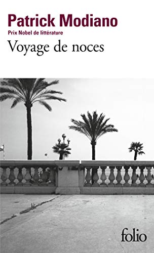 9782070384549: Voyage de Noce Modiano (Folio) (French Edition)