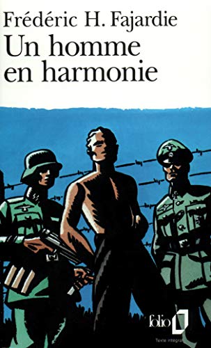 Beispielbild fr Un Homme en harmonie [Pocket Book] Fajardie,Fr d ric H. zum Verkauf von LIVREAUTRESORSAS