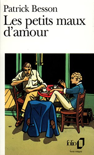 Stock image for Les Petits Maux d'Amour (FOLIO) for sale by Bahamut Media