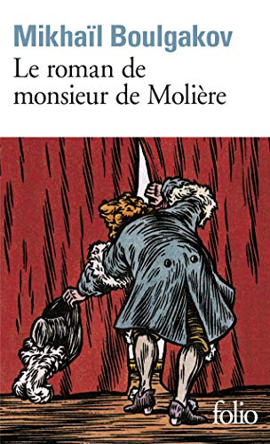 Beispielbild fr Le roman de monsieur de Moli re (Folio) [Pocket Book] Boulgakov, Mikha l zum Verkauf von tomsshop.eu