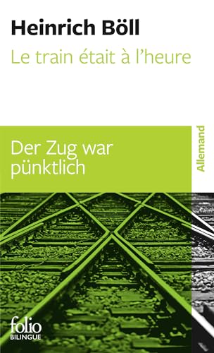 Imagen de archivo de Le Train tait  L'heure : Suivi De Quatorze Nouvelles. Der Zug War Pnktlich a la venta por RECYCLIVRE