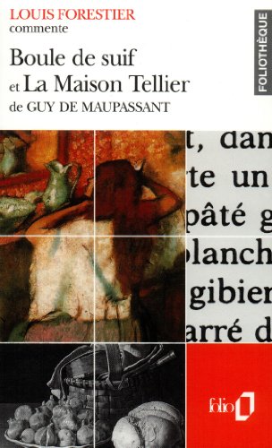 Beispielbild fr Boule de suif et La Maison Tellier de Guy de Maupassant (Essai et dossier) zum Verkauf von medimops