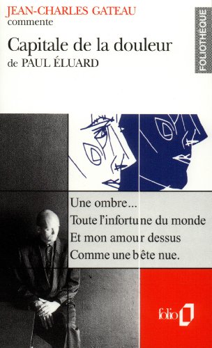 Beispielbild fr Capitale de la douleur de Paul luard (Essai et dossier) zum Verkauf von Ammareal