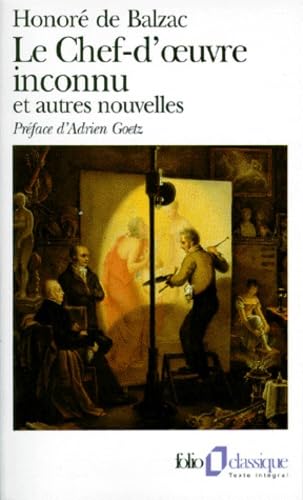 Stock image for Le Chef-d'oeuvre inconnu et Autres nouvelles for sale by Better World Books