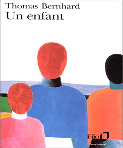 Un enfant (9782070388370) by Bernhard, Thomas