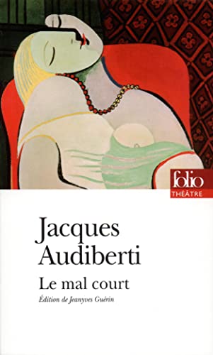 Imagen de archivo de Le Mal Court (Folio Theatre) (French Edition) a la venta por Old Line Books