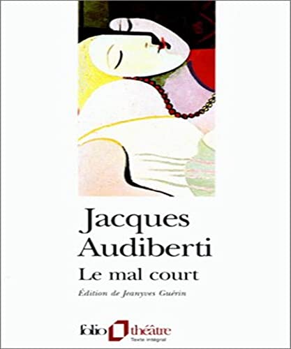 Stock image for Le Mal Court (Folio Theatre) (French Edition) for sale by Old Line Books