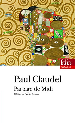 9782070388851: Partage de Midi: Drame: A38885 (Folio Theatre)
