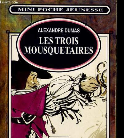 Stock image for Les Trois Mousquetaires (French Edition) for sale by ThriftBooks-Atlanta