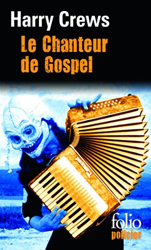 Imagen de archivo de Le Chanteur De Gospel (Folio Policier) a la venta por Revaluation Books