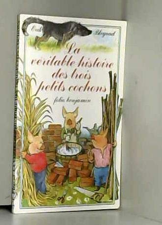 9782070390878: La Vritable histoire des trois petits cochons