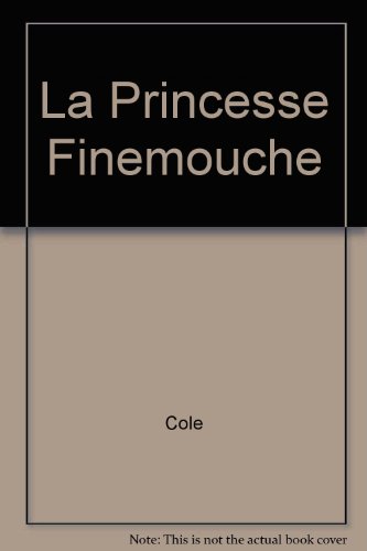 9782070391943: La Princesse Finemouche