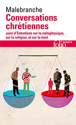 Beispielbild fr Conversations chrtiennes / Entretiens sur la mtaphysique, sur la religion et sur la mort zum Verkauf von Ammareal