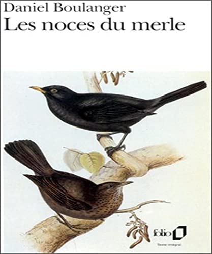 Stock image for Les Noces du merle for sale by Librairie Th  la page