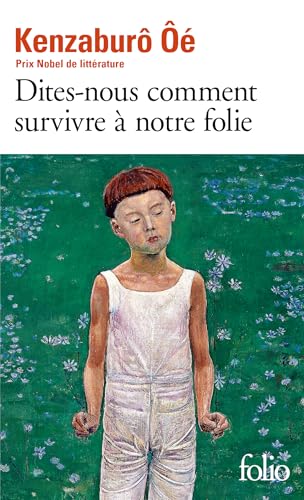 9782070394784: Dites-nous comment survivre  notre folie